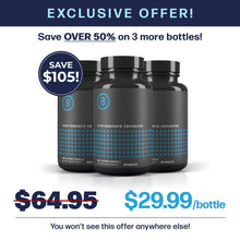 Load image into Gallery viewer, EXCLUSIVE OFFER: Save Over 50% on 3 More Bottles of Performer 8
